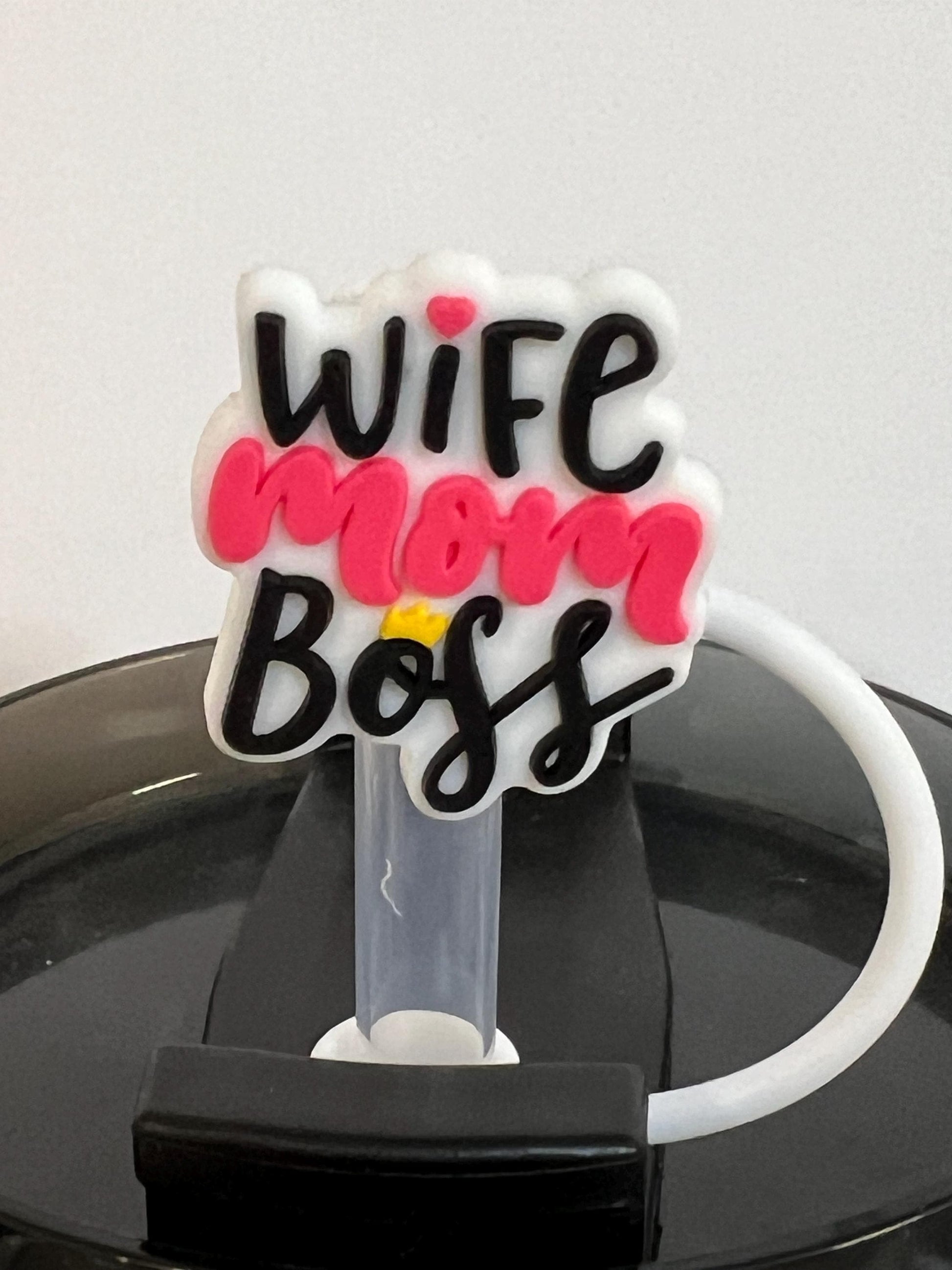 Wife mom boss straw topper (10mm)